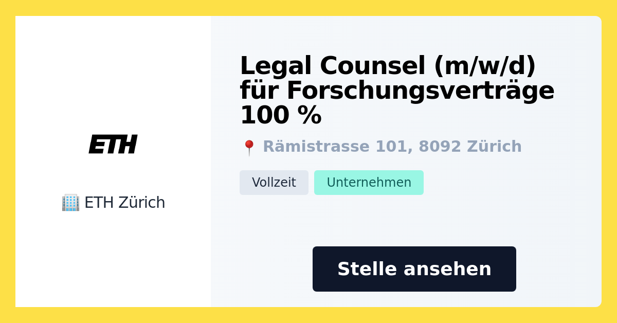 Legal Counsel (m/w/d) für Forschungsverträge 100 bei ETH Zürich